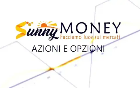 Azioni e Opzioni – Sunny Money
