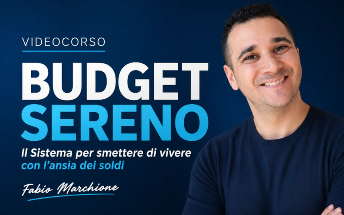 Budget Sereno – Fabio Marchione