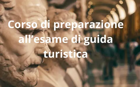 Corso di preparazione all’esame di guida turistica – Mirabilia Guide Academy