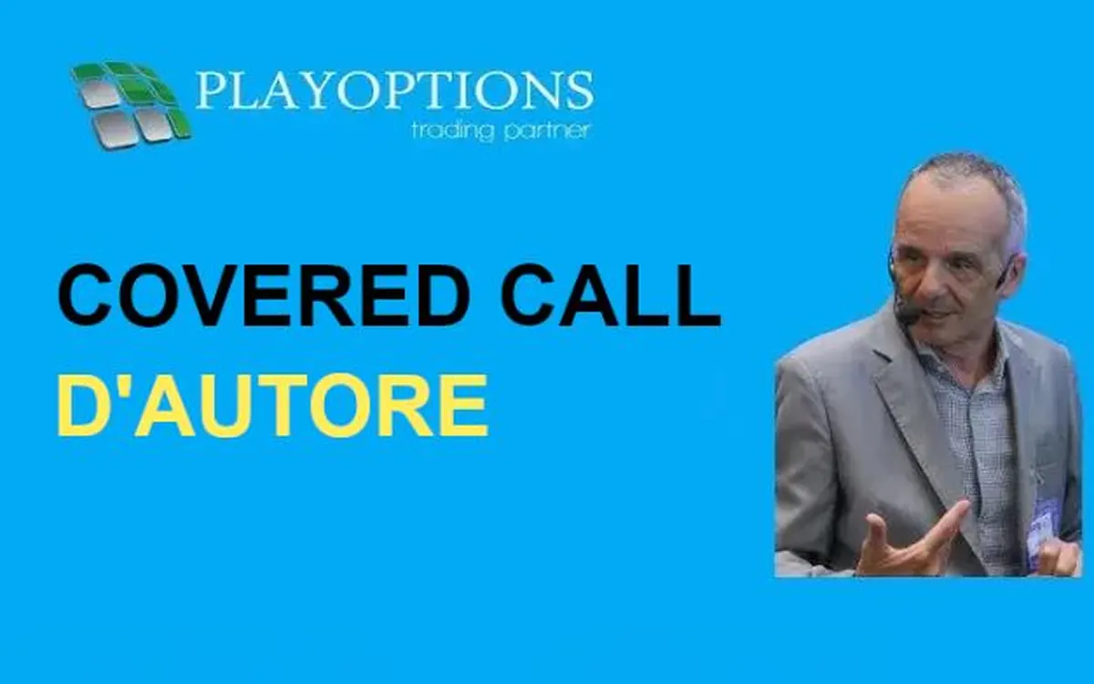 Covered Call Writing d’Autore – PlayOptions