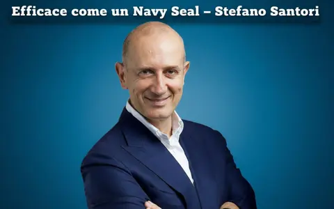 Efficace come un Navy Seal – Stefano Santori