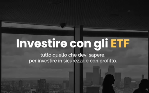 Investire con gli ETF – Gabriele Bellelli e Luca Giusti