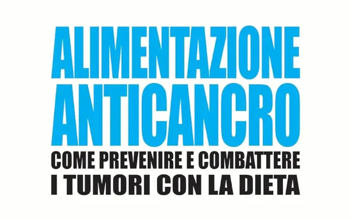 L’alimentazione Anticancro – Claudio Pagliara (Corsi.it)