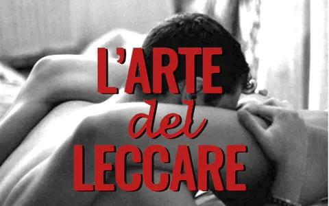 L’Arte del Leccare – Giò di Lorenzo