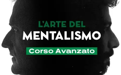 L’arte del mentalismo: corso avanzato – Massimo Polidoro