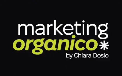 Marketing Organico – Chiara Dosio