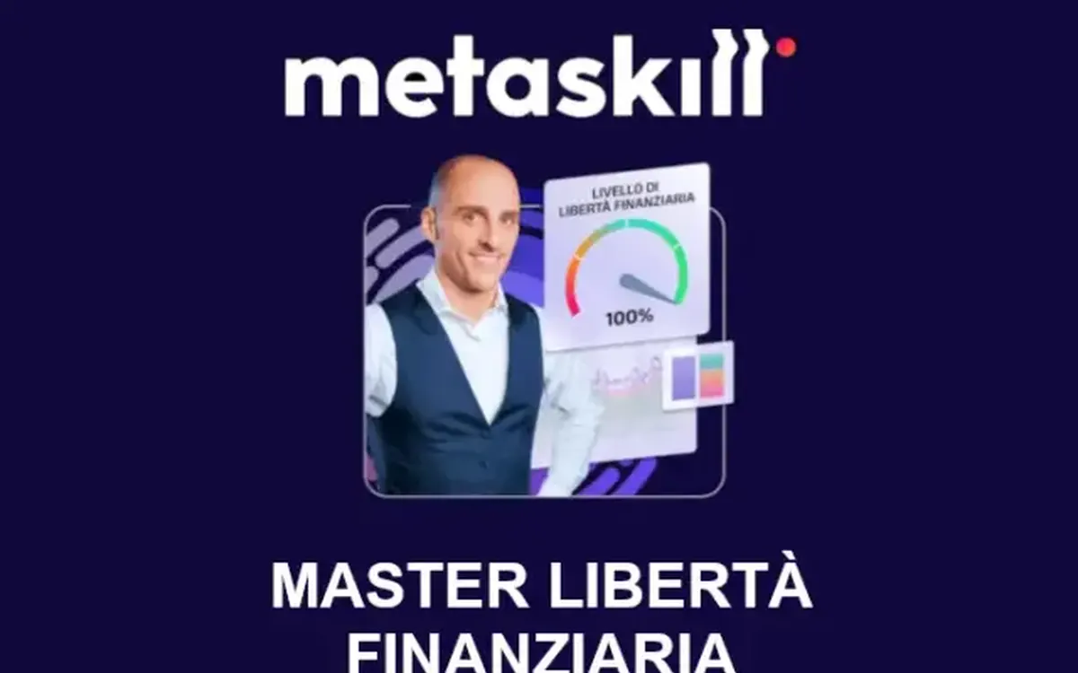 Master Libertà Finanziaria – Metaskill
