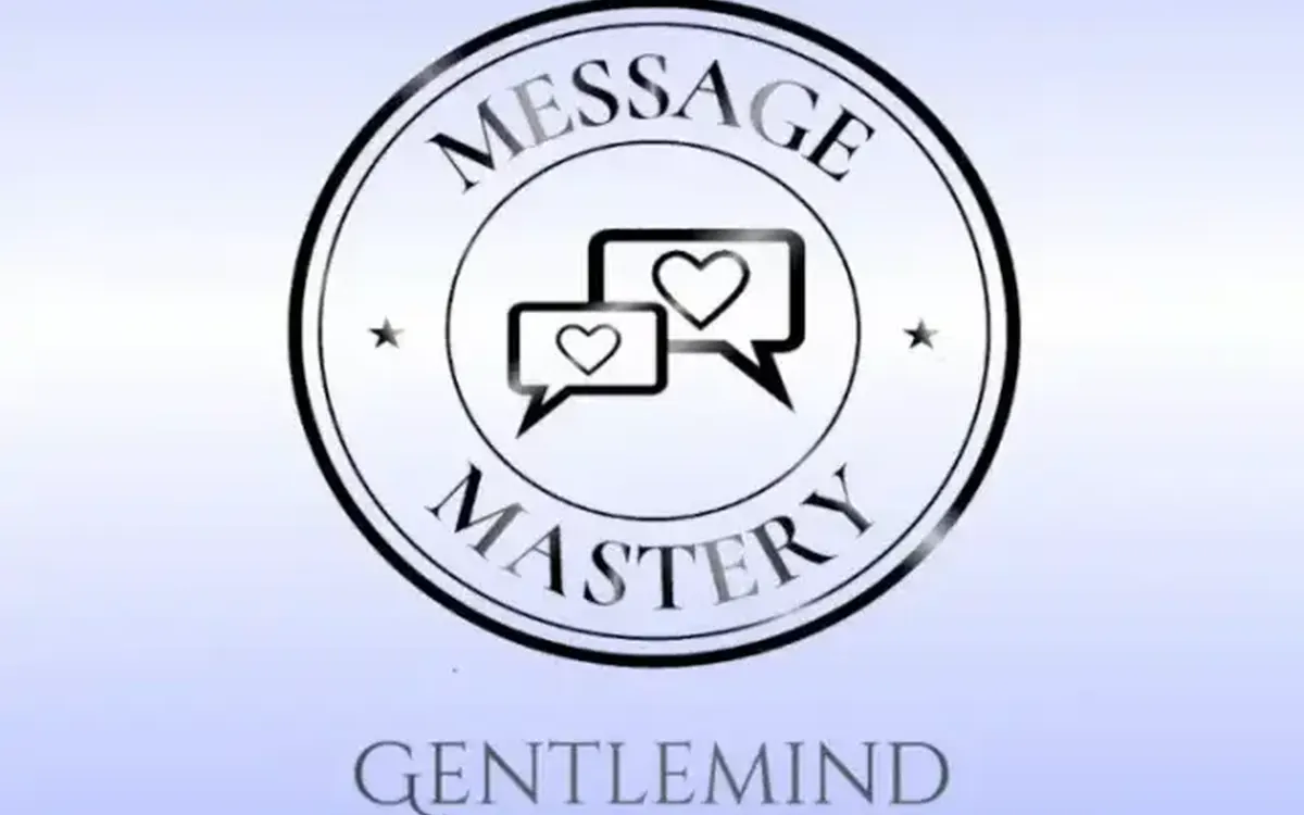 Message Mastery – Maurizio Romano (Gentlemind)