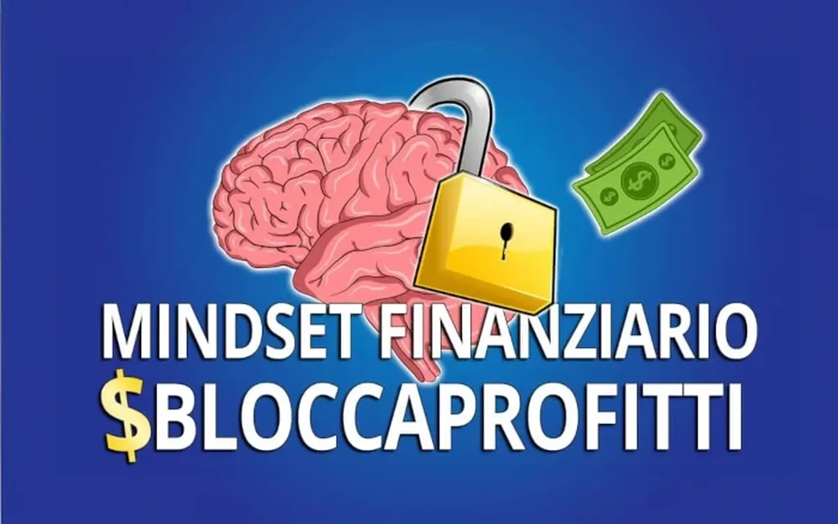 Mindset Finanziario Sbloccaprofitti – BuzWay