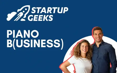 Piano B(usiness) – StartupGeeks