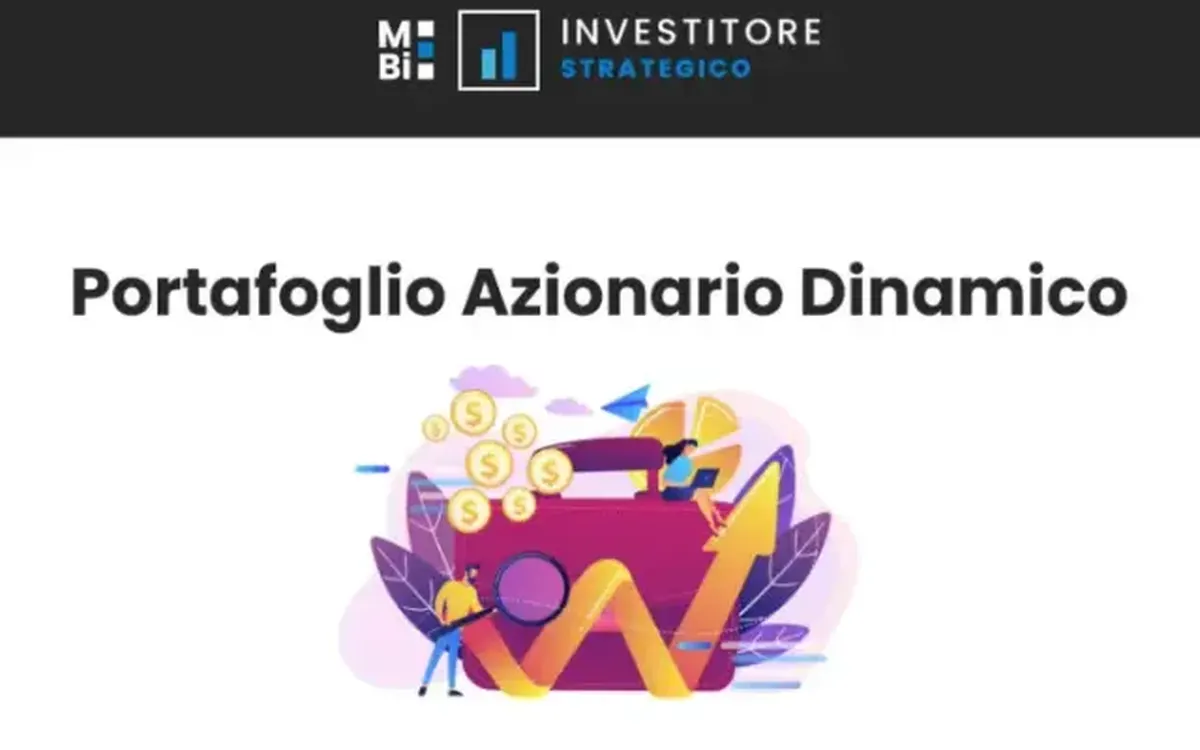 Portafoglio Azionario Dinamico – Investitore Strategico