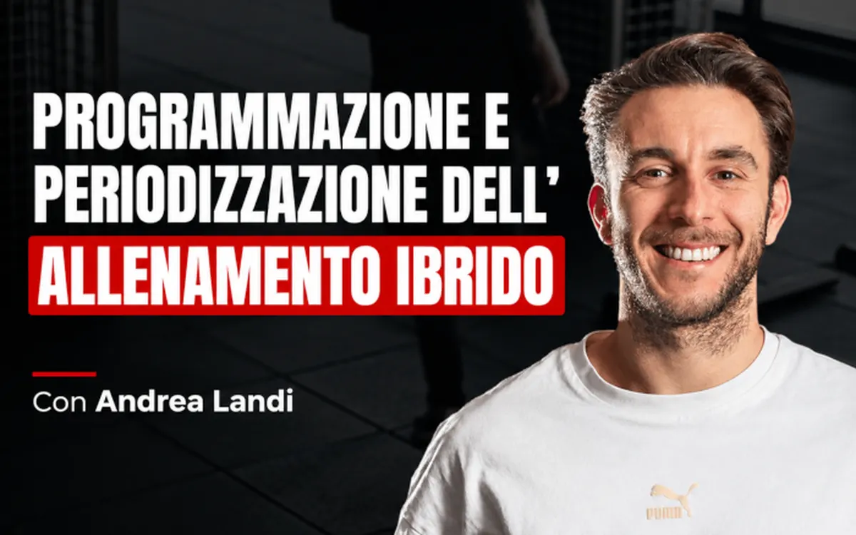 Programmazione e Periodizzazione dell’Allenamento Ibrido – Performance Lab