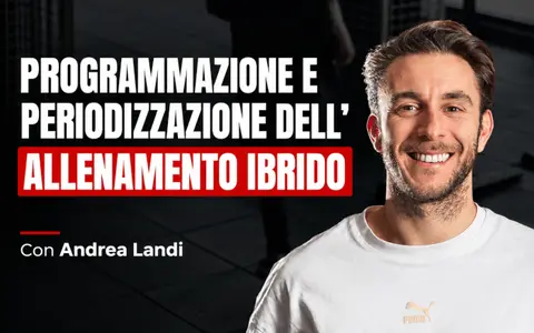 Programmazione e Periodizzazione dell’Allenamento Ibrido – Performance Lab