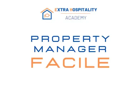 Property Manager Facile – Extra Hospitality Academy