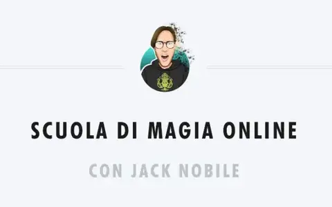 Scuola di Magia Online – Jack Nobile