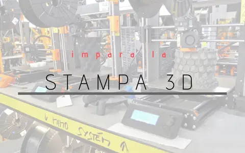 Stampa 3D FDM – Binario Print Academy
