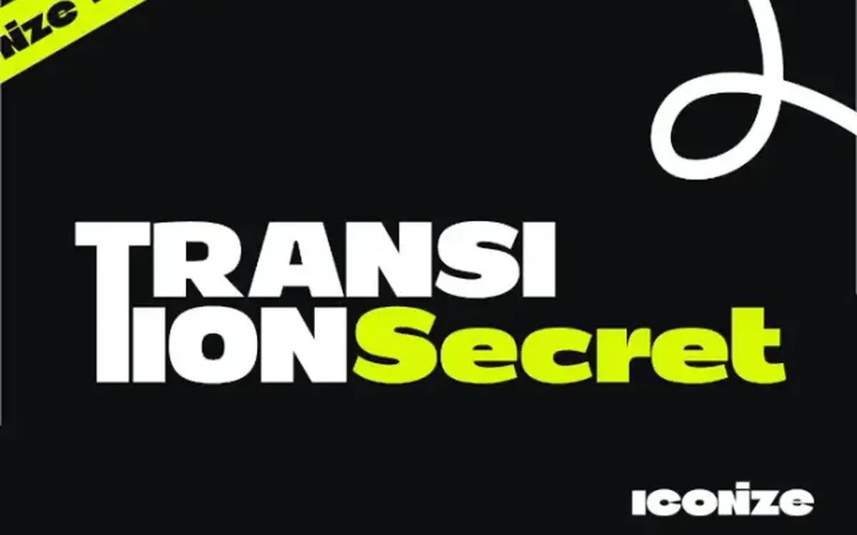 Transition Secrets – ICONIZE