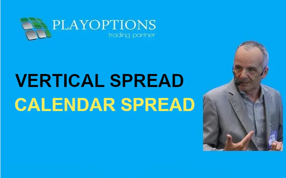 Vertical Spread e Calendar Spread – PlayOptions